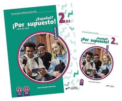 Espanol Por Supuesto 2 2023 Pack, A2 - Edelsa Grupo Didascalia