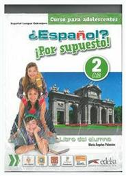 ESPANOL POR SUPUESTO 2 PACK - Edelsa Grupo Didascalia
