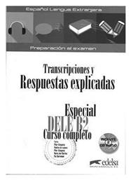 Especial Dele b2 Curso Completo - Libro de Respuestas - Edelsa Grupo Didascalia
