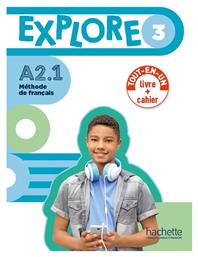 Explore 3 A2.1 Livre + Cahier - Hachette