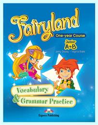 Fairyland Junior A + B: Vocabulary And Grammar Practice - Express Publishing