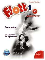 FLOTT 1 ARBEITSBUCH (A1) - Edilingua