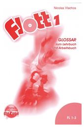 FLOTT 1 GLOSSAR (LEHR.&ARBEITS) (A1) - Edilingua