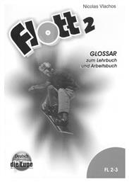 FLOTT 2 GLOSSAR (LEHR.&ARBEITS.) (A2) - Die Lupe