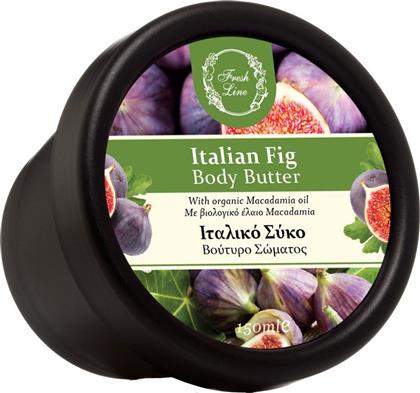 Fresh Line Italian Fig Body Butter with Organic Macadamia Oil 150ml από το Natural Click
