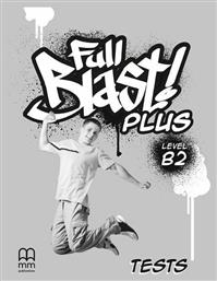 Full Blast Plus B2 Test - MM Publications