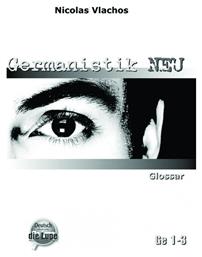 GERMANISTIK NEU GLOSSAR (GE 1-3) - Die Lupe