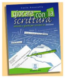 GIOCARE CON LA SCRITTURA - Alma Edizioni