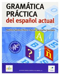 GRAMATICA PRACTICA DEL ESPANOL ACTUAL - SGEL Ele