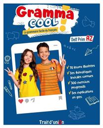 Grammacool Delf Prim A2 Eleve - Trait d Union