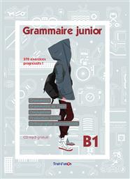 GRAMMAIRE JUNIOR B1 (+MP3 CD) - Trait d Union