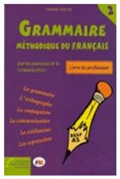GRAMMAIRE METHODIQUE DU FRANCAIS 2 PROFESSEUR - ABC