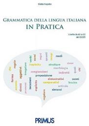 Grammatica Della Lingua Italiana in Pratica - Primus Εκδόσεις Καπάτου