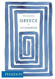 GREECE THE COOKBOOK - Phaidon Press