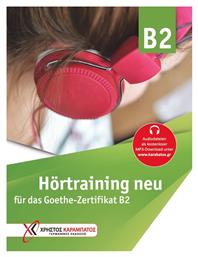 Hörtraining B2 Neu - Γερμανικές Εκδόσεις