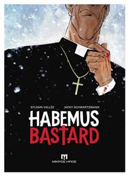Habemus Bastard - Μικρός Ήρως