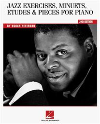 Oscar Peterson - Jazz Exercises, Minuets, Etudes and Pieces Μέθοδος Εκμάθησης για Πιάνο Hal Leonard
