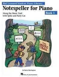 Student Piano Library - Notespeller for Piano Παιδική Μέθοδος Εκμάθησης για Πιάνο Book 1 Hal Leonard