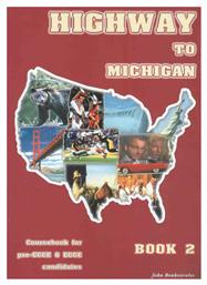 Highway to Michigan 2 Pre-ecce + Ecce Student 's Book - Litera