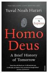Homo Deus, A Brief History of Tomorrow - Vintage Publishing