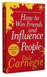 How to win Friends And Influence People - Random House