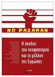 Η Άνοδος Του Νεοφασισμού Και Το Μέλλον Της Ευρώπης - Τόπος
