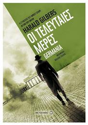 Οι Τελευταίες Μέρες, Germania - Μεταίχμιο