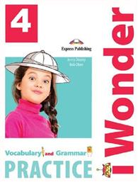 I Wonder 4 Vocabulary +& Grammar Practice - Express Publishing