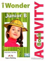I WONDER JUNIOR B WORKBOOK - Express Publishing