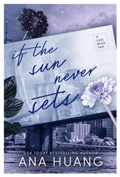 If Love, 2: If the Sun Never Sets - Little Brown Book