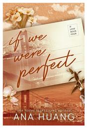 If Love, 4: If We Were Perfect - Little Brown Book
