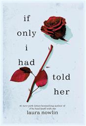 If Only I Had Told Her - Sourcebooks