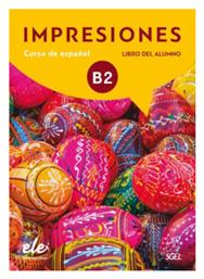 Impresiones: Libro del Alumno B2 - SGEL Ele