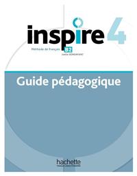 Inspire 4 , Guide Pedagogique - Hachette