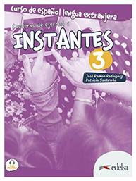 INSTANTES 3 B1 EJERCICIOS - Edelsa Grupo Didascalia