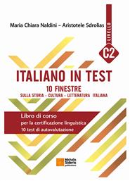 Italiano in test C2, Libro di corso per la certificazione linguuistica, 10 testi di autovalutazione - Μιχάλης Σιδέρης