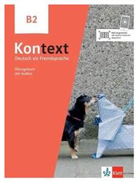 Kontext B2, Übungsbuch mit Audios online - Klett Hellas
