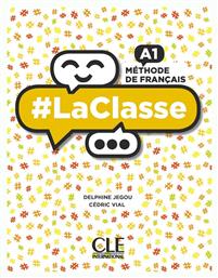 La Classe a1 Livre de L'eleve - CLE International