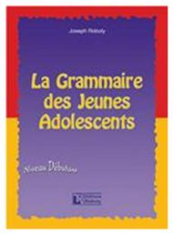 La grammaire des jeunes adolescents - Roboly