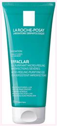 Effaclar Micro-Peeling Gel Καθαρισμού Προσώπου 200ml La Roche Posay