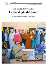 La Tetralogia Dei Tempi - ETP Books