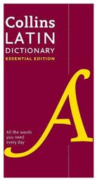 Latin Essential Dictionary, All the Words You Need, Every Day - Collins ELT