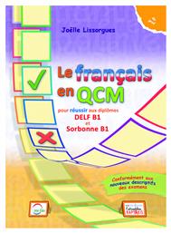 LE FRANCAIS EN QCM DELF & SORBONNE B1 - Edilingua