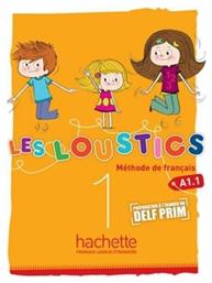 LES LOUSTICS 1 A1.1 METHODE - Hachette