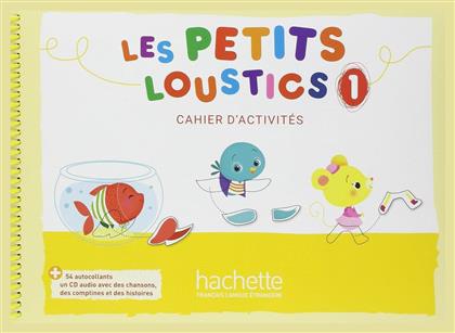 LES PETITS LOUSTICS 1 CAHIER (+ CD) - Hachette