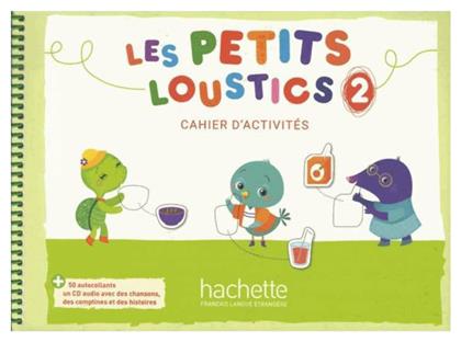 LES PETITS LOUSTICS 2 CAHIER (+ CD) - Hachette