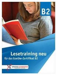 Lesetraining B2 neu - Glossar, für das Goethe-Zertifikat B2 - Γερμανικές Εκδόσεις