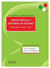 Lingue specialie settoriali in Italiano, Instruzioni per l'uso (Parte I) - Δίσιγμα