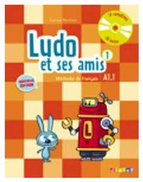 LUDO ET SES AMIS 1 A1.1 METHODE (+ AUDIO CD) N/E - Didier