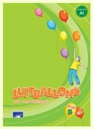 LUFTBALLONS KIDS B Kursbuch & ARBEITSBUCH NEU - Εκδόσεις Κουναλάκη
